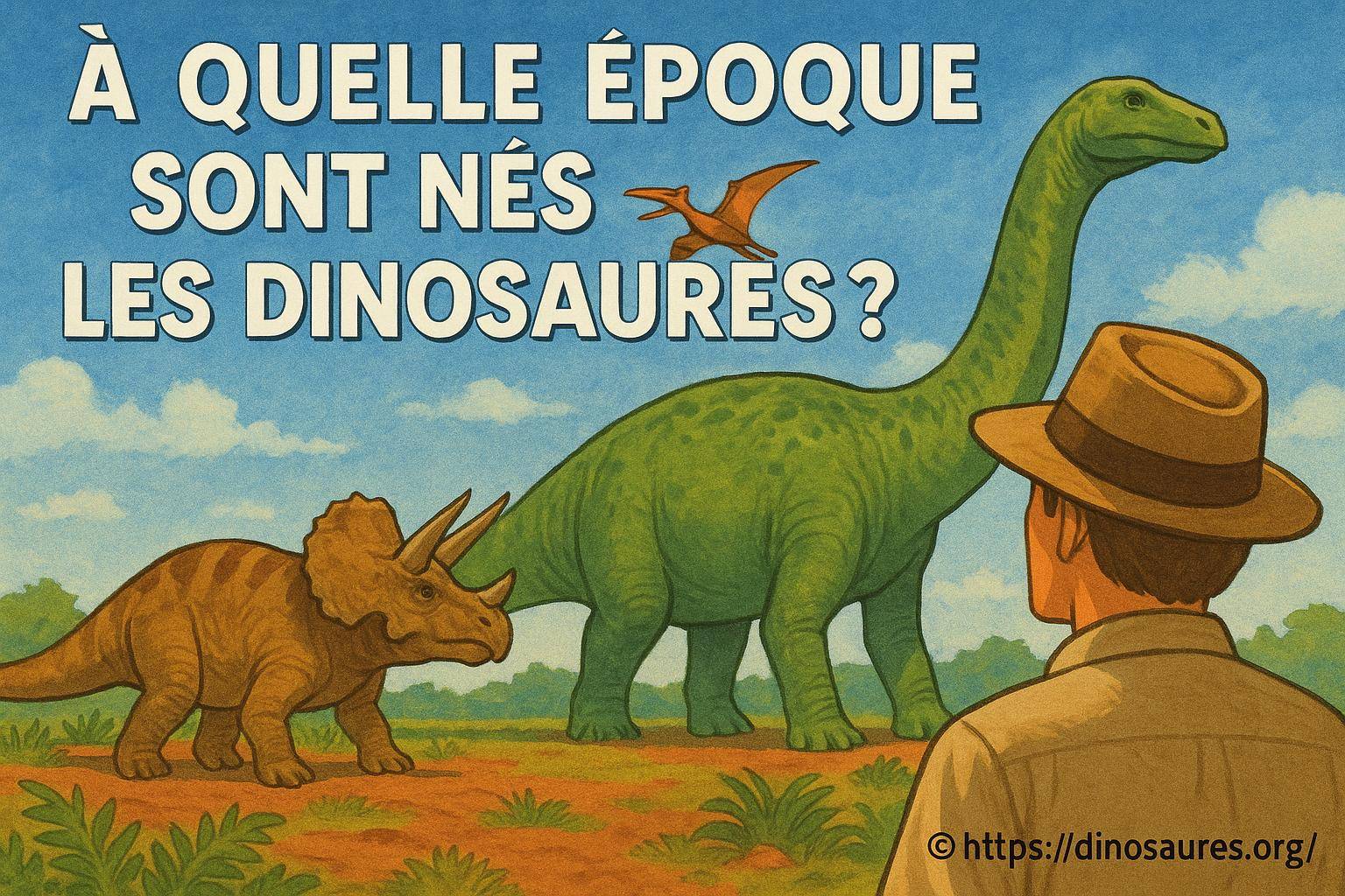À quelle époque sont nés les dinosaures ?