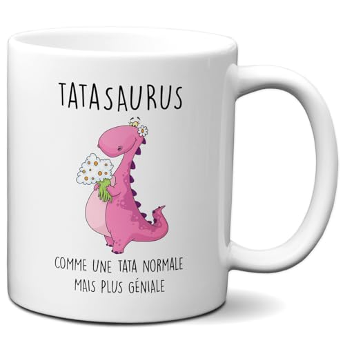 Mug Tatasaurus Cadeau Tante Original