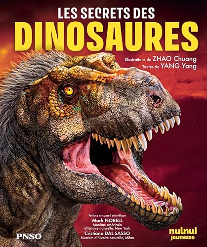 Les secrets des dinosaures - Nouvelle édition
